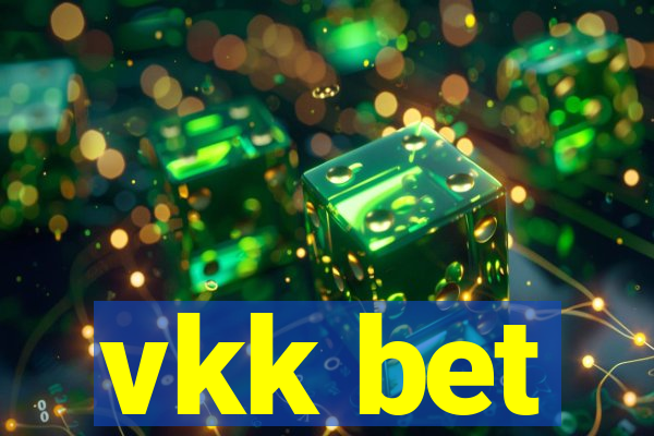 vkk bet